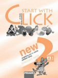 Start with Click New 2 - pracovní sešit Start with Click New 2 - pracovní sešit
