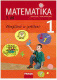 Matematika 1/1 pro ZŠ UČ Matematika 1/1 pro ZŠ UČ