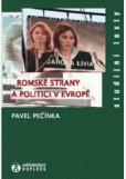Romské strany a politici v Evropě Romské strany a politici v Evropě