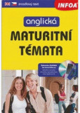 Anglická maturitní témata + multimediální CD-ROM Anglická maturitní témata + multimediální CD-ROM