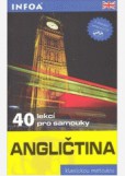 Angličtina 40 lekcí pro samouky Angličtina 40 lekcí pro samouky