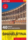 Španělština - 40 lekcí pro samouky - kniha bez CD