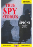 Zrcadlová četba - True Spy Stories (Špióni) Zrcadlová četba - True Spy Stories (Špióni)