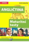 Angličtina - maturitní testy Angličtina - maturitní testy