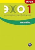 ECHO 1 - metodika pro učitele (slovenské vydanie) ECHO 1 - metodika pro učitele (slovenské vydanie)