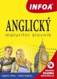 Anglický maturitní slovník (A-Č, Č-A) Anglický maturitní slovník (A-Č, Č-A)
