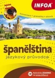 Jazykový průvodce - španělština Jazykový průvodce - španělština