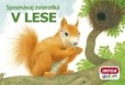 Spoznávaj zvieratká – V lese (slovenská verzia) Spoznávaj zvieratká – V lese (slovenská verzia)
