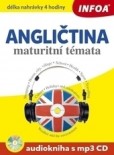 Anglická maturitní témata-audiokniha + mp3 CD Anglická maturitní témata-audiokniha + mp3 CD