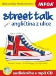 Street talk aneb angličtina z ulice - audiokniha + mp3 CD Street talk aneb angličtina z ulice - audiokniha + mp3 CD