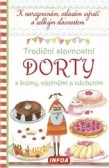 Recepty - Tradiční slavnostní dorty