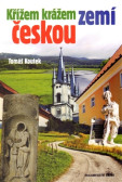 Křížem krážem zemí českou Křížem krážem zemí českou