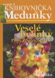 Veselé bylinky Pepy Zentricha II. Veselé bylinky Pepy Zentricha II.