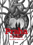 Praha v srdci Praha v srdci