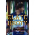 Zlaté hroty Zlaté hroty