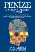 Peníze a zdravý selský rozum Peníze a zdravý selský rozum