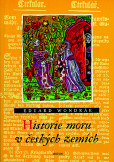 Historie moru v českých zemích Historie moru v českých zemích