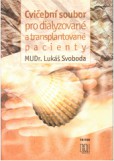 Cvičební soubor pro dialyzované a transplantované pacienty