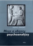 Meze a obzory psychoanalýzy Meze a obzory psychoanalýzy