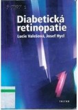 Diabetická retinopatie Diabetická retinopatie