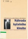 Náhrada kyčelního kloubu Náhrada kyčelního kloubu