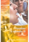 Povídání o astmatu 2 Povídání o astmatu 2
