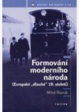 Formování moderního národa Formování moderního národa
