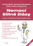 Nemoci štítné žlázy – 2. vydání Nemoci štítné žlázy – 2. vydání