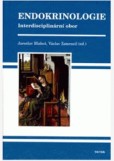 Endokrinologie Interdisciplinární obor Endokrinologie Interdisciplinární obor
