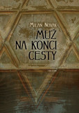 Muž na konci cesty Muž na konci cesty