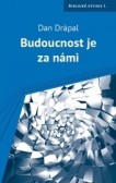 Budoucnost je za námi Budoucnost je za námi
