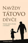 Navždy tátovo děvče Navždy tátovo děvče