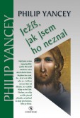 Ježíš, jak jsem ho neznal Ježíš, jak jsem ho neznal