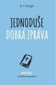 Jednoduše dobrá zpráva Jednoduše dobrá zpráva