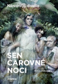 Sen čarovné noci Sen čarovné noci