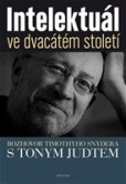 Intelektuál ve dvacátém století Intelektuál ve dvacátém století