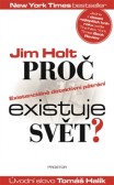 Proč existuje svět? Proč existuje svět?