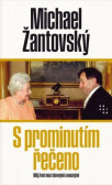S prominutím řečeno S prominutím řečeno