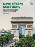 Nové příběhy Staré dámy Nové příběhy Staré dámy
