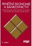 Peněžní ekonomie a bankovnictví Peněžní ekonomie a bankovnictví