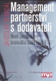 Management partnerství s dodavateli Management partnerství s dodavateli
