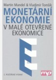 Monetární ekonomie v malé otevřené ekonomice