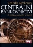 Centrální bankovnictví Centrální bankovnictví