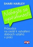 Nebojte se upřímnosti Nebojte se upřímnosti