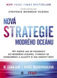 Nová Strategie modrého oceánu Nová Strategie modrého oceánu