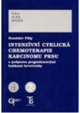 Intenzívní cyklická chemoterapie karcinomu prsu s podporou progenitorovými buňkami krvetvorby Intenzívní cyklická chemoterapie karcinomu prsu s podporou progenitorovými buňkami krvetvorby