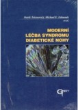 Moderní léčba syndromu diabetické nohy Moderní léčba syndromu diabetické nohy