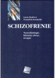Schizofrenie Schizofrenie