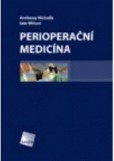 Perioperační medicína Perioperační medicína