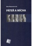 Páteř a mícha Páteř a mícha